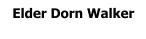 Elder Dorn Walker